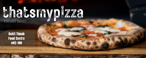 thatsmypizza.sg @Bukit Timah